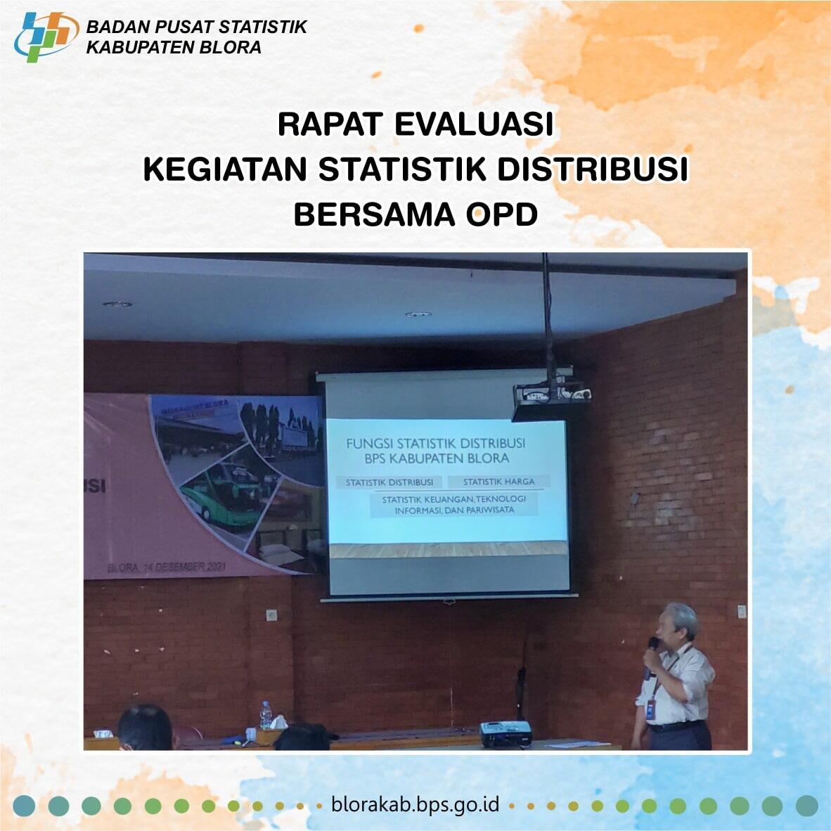 Rapat Evaluasi Kegiatan Statistik Distribusi Bersama OPD