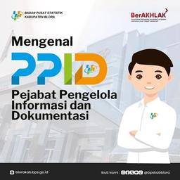 Mengenal PPID (Pejabat Pengelola Informasi dan Dokumentasi)