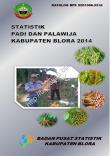 Statistik Padi Palawija Kabupaten Blora 2014