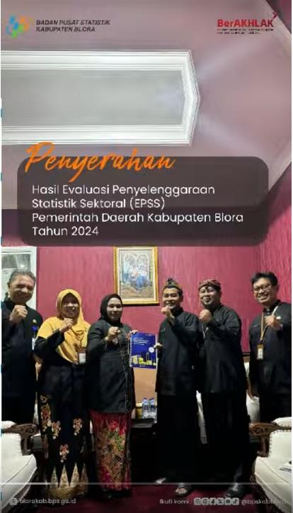 Hasil Evaluasi Penyelenggaraan Statistik Sektoral (EPSS) Kabupaten Blora 2024