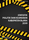 Statistik Politik Dan Keamanan Kabupaten Blora 2019