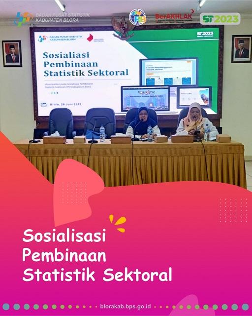 Sosialisasi Pembinaan Statistik Sektoral 2022