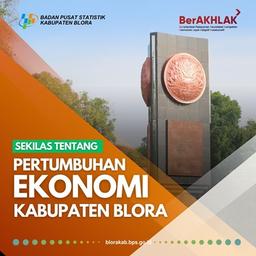 Pertumbuhan Ekonomi Kabupaten Blora 2023