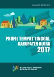 Profil Tempat Tinggal Kabupaten Blora 2017