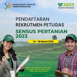 PENGUMUMAN REKRUTMEN PETUGAS SENSUS PERTANIAN 2023 (ST2023)