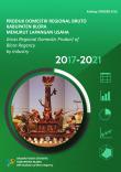 Produk Domestik Regional Bruto Kabupaten Blora Menurut Lapangan Usaha 2017 - 2021