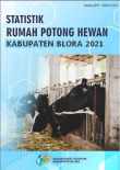 Statistik Rumah Potong Hewan Kabupaten Blora 2021